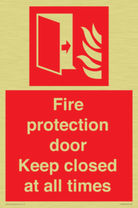 Fire protection door Keep closed at all times